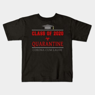 Class of 2020 Quarantine Graduation with Honors Novelty Kids T-Shirt